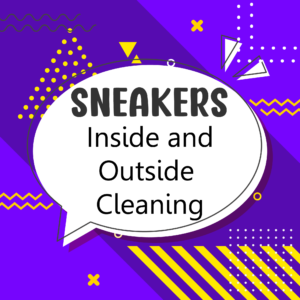 Sneakers - Inside and Outside Cleaning